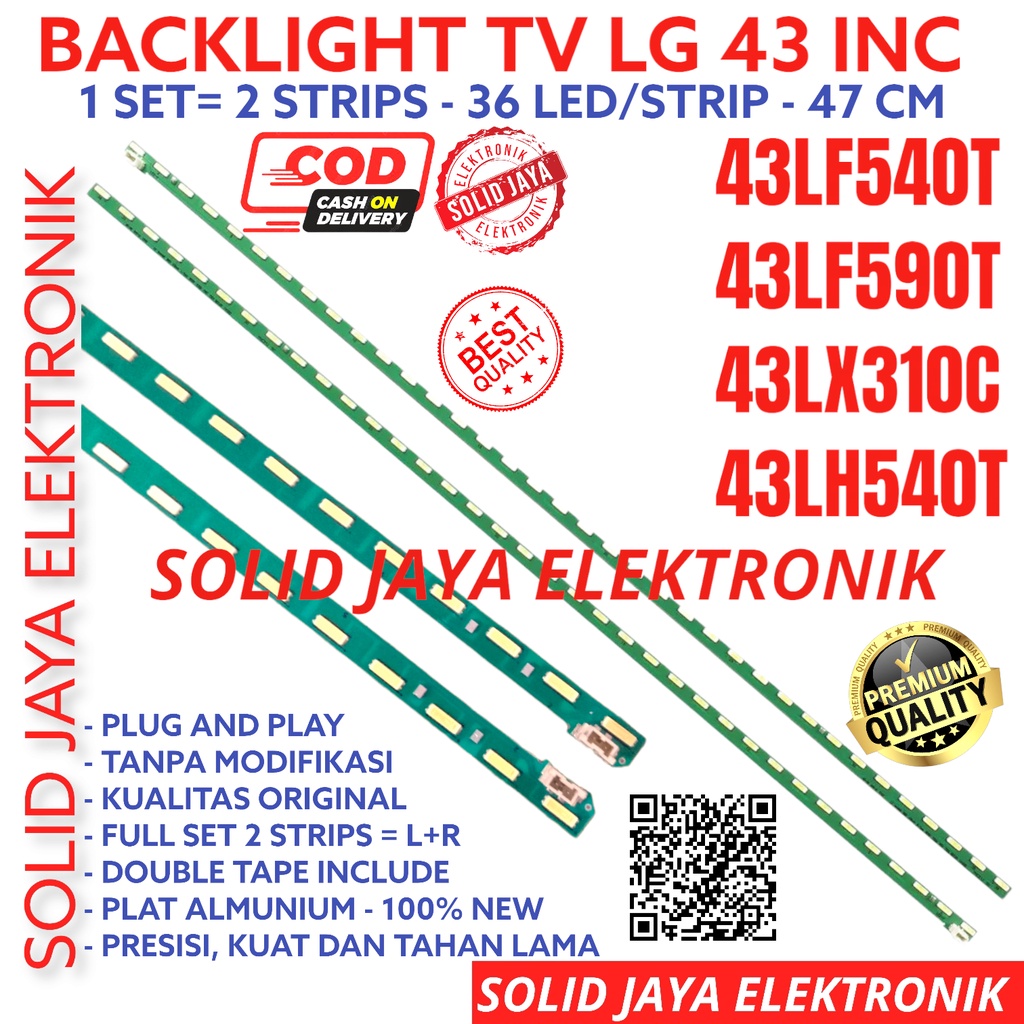 BACKLIGHT TV LG 43 INC 43LF540 43LF590 43LX310 43LH540 T C BL 36 LED 43INC 43IN 43INCH 43LF 43LX 43LH 43LF540T 43LF590T 43LX310C 43LH540T 36 LED SMD BERAS 32LAMPU KANCING LG 43 INCH IN LG SMD 43 INCH