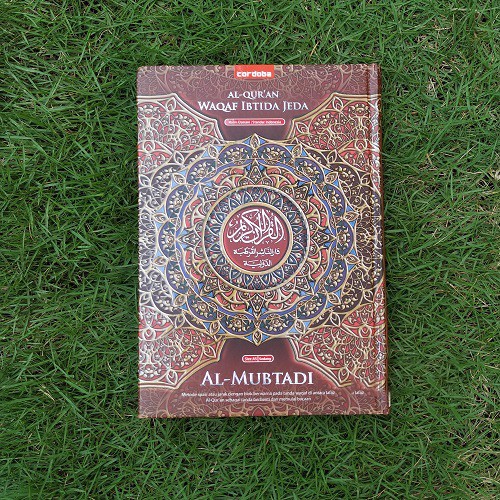 Al-Mubtadi Al-Qur’an Waqaf Ibtida Jeda