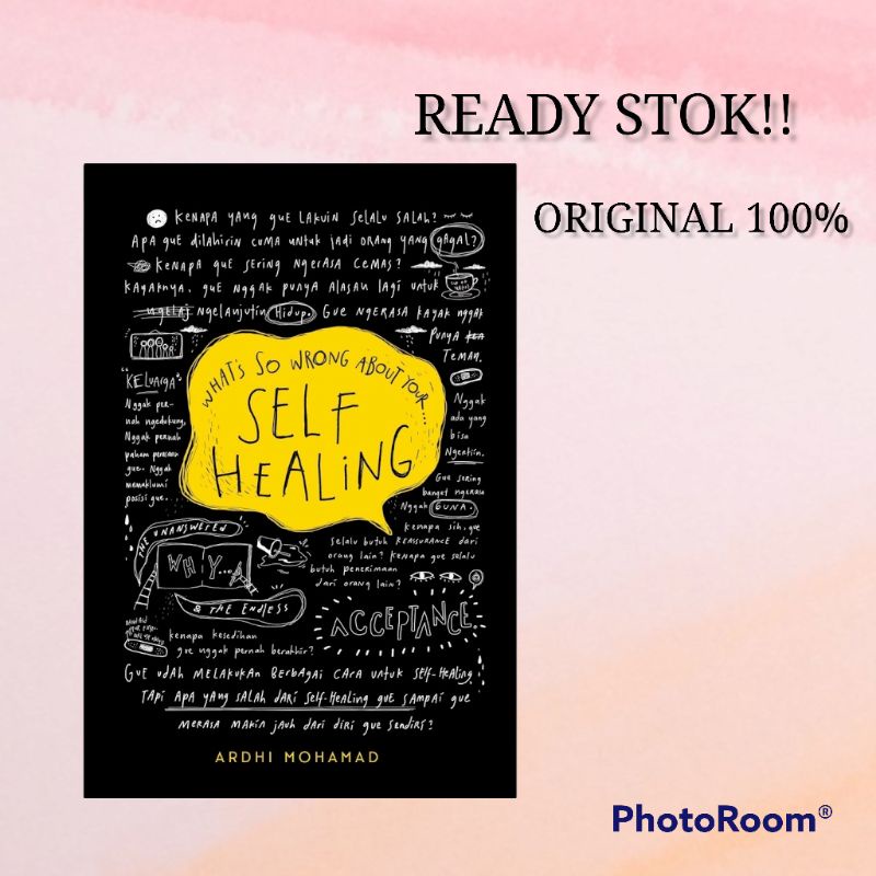 SELF HEALING Karya Ardhi Mohamad