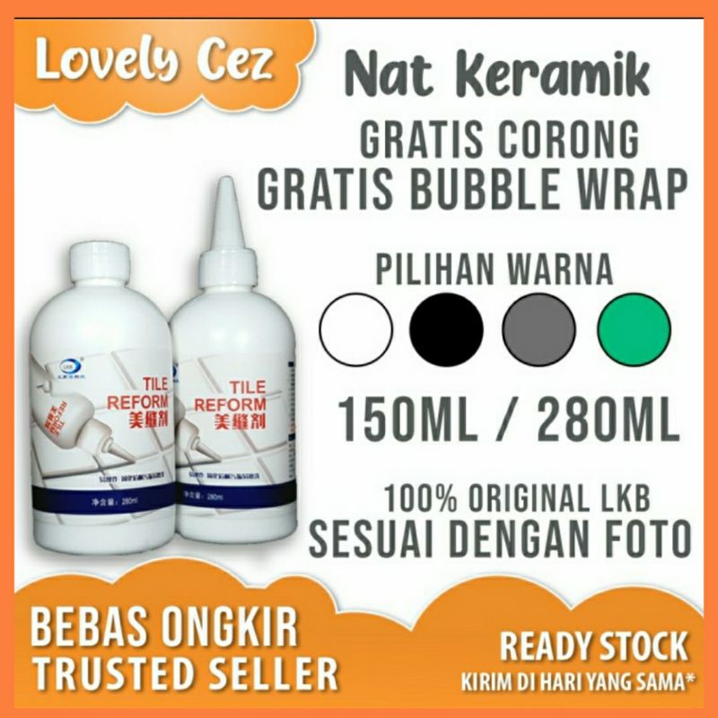 Tile Reform Waterproof Pengisi Celah Nat Keramik Anti Jamur 280ml