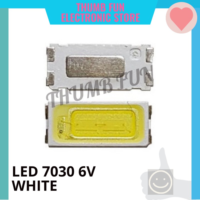 LED 7030 1W 6V WHITE PUTIH SMD BACKLIGHT TV UNIVERSAL