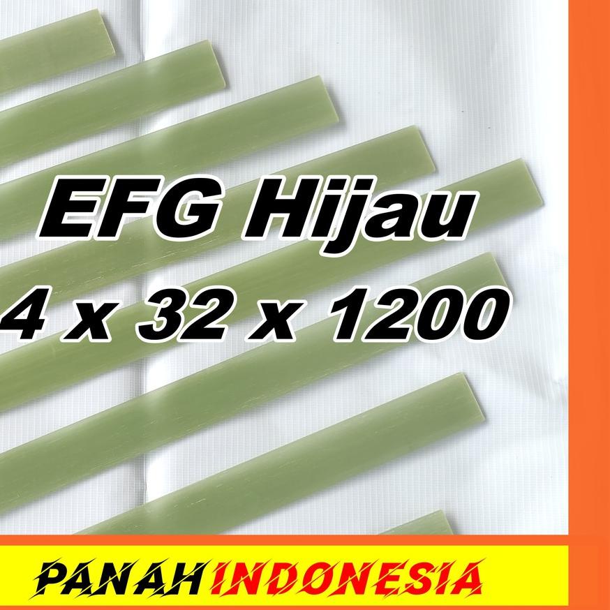 ♙ EFG 4 x 32 x 1200 EFG Fiberglass Bahan Busur Hijau Import Bending Butek Murah ✹
