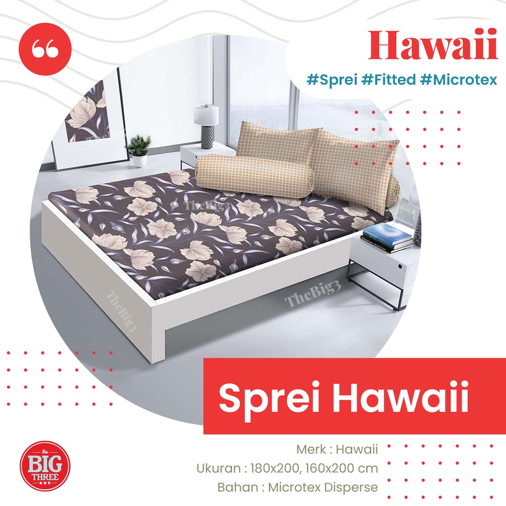 Sprei HAWAII 180x200 / 160x200 motif Alba Lora Domelo Nola Nico Vico Maxel Kielo Kinan Nautical Valli  Mavi Candy Hugo Agnia Kaluna Adora Harumi Vicelli Alda Sea Banana Leaf - King 180 Queen 160 SP Hawai