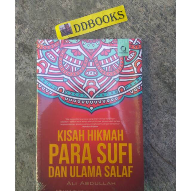 Kisah Hikmah para Sufi dan ulama Salaf