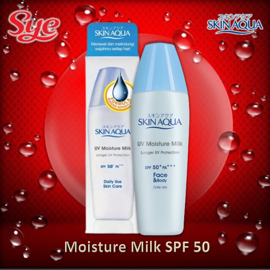 BPOM SKIN AQUA UV MOISTURE MILK SPF50 40GR / SKIN AQUA SUNSCREEN / SYE