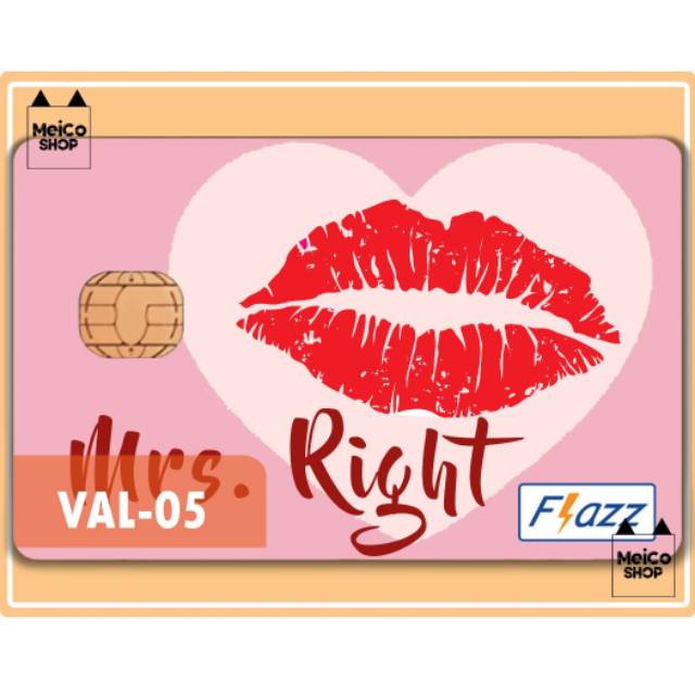 

[VAL-05] Sticker BCA Flazz Meico -Mrs. Right