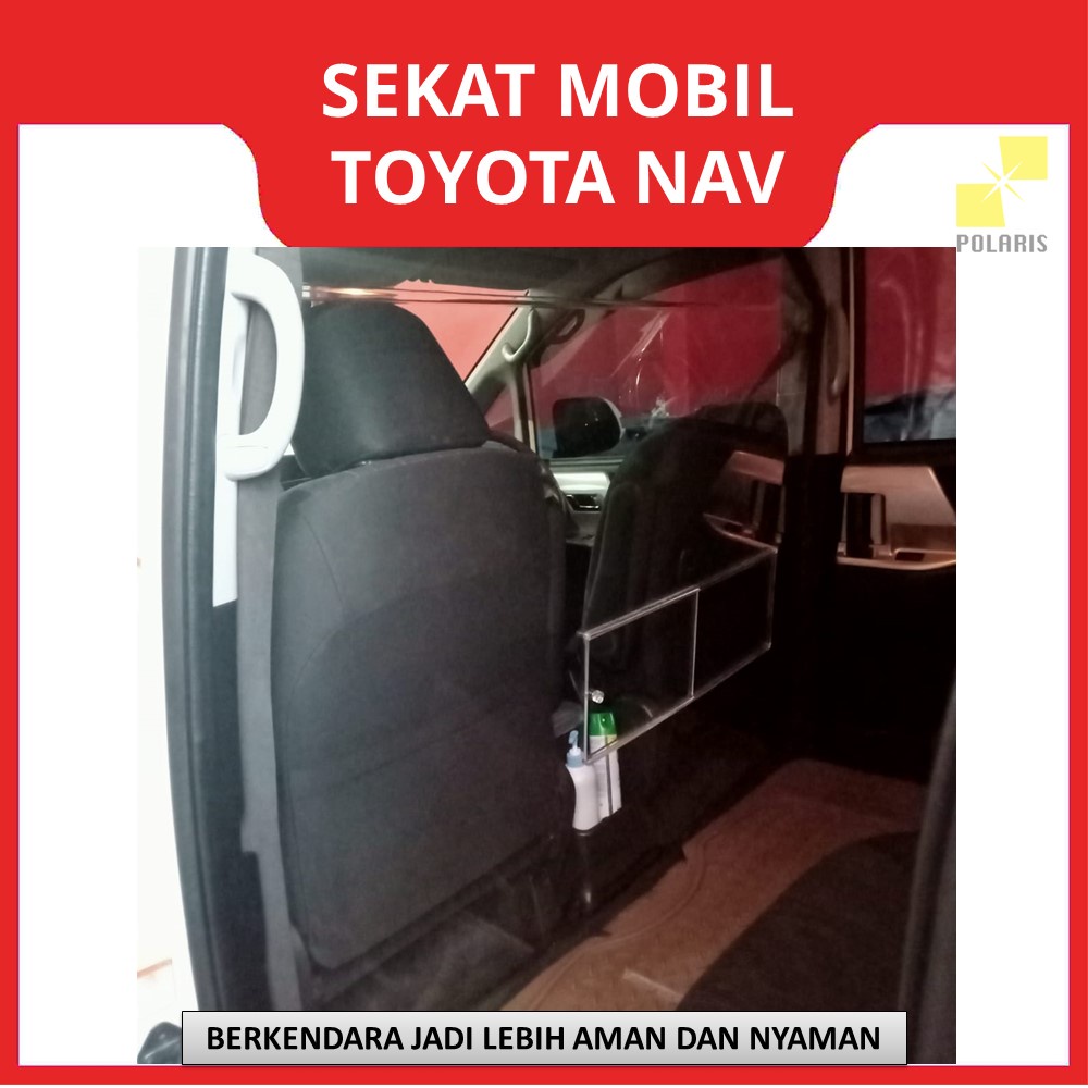 PARTISI MOBIL/SEKAT MOBIL/PENGAMAN COVID/PARTISI AKRILIK TOYOTA NAV