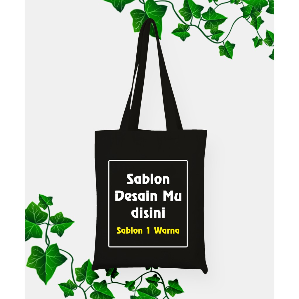 

Goodiebag Sablon Custom Matrial D600 Anti Air ukuran 27x36cm