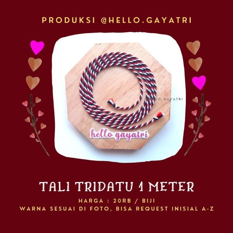 TALI TRIDATU 1 METER