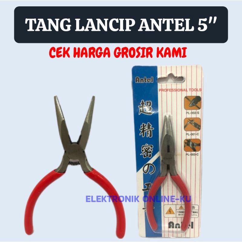 TANG LANCIP ANTEL 5&quot;