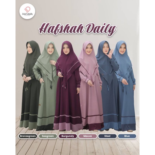 HAFSHAH DAILY BY ZAIN'SDAILY