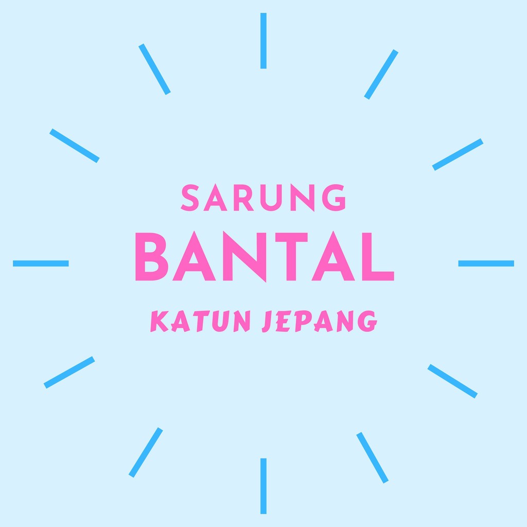 Sarung Bantal Katun Jepang (Sarung Bantalnya Saja ya)