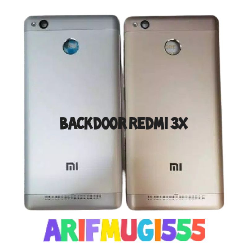 BACKDOOR BACK DOOR CASING TUTUP BELAKANG XIAOMI REDMI 3X ORIGINAL