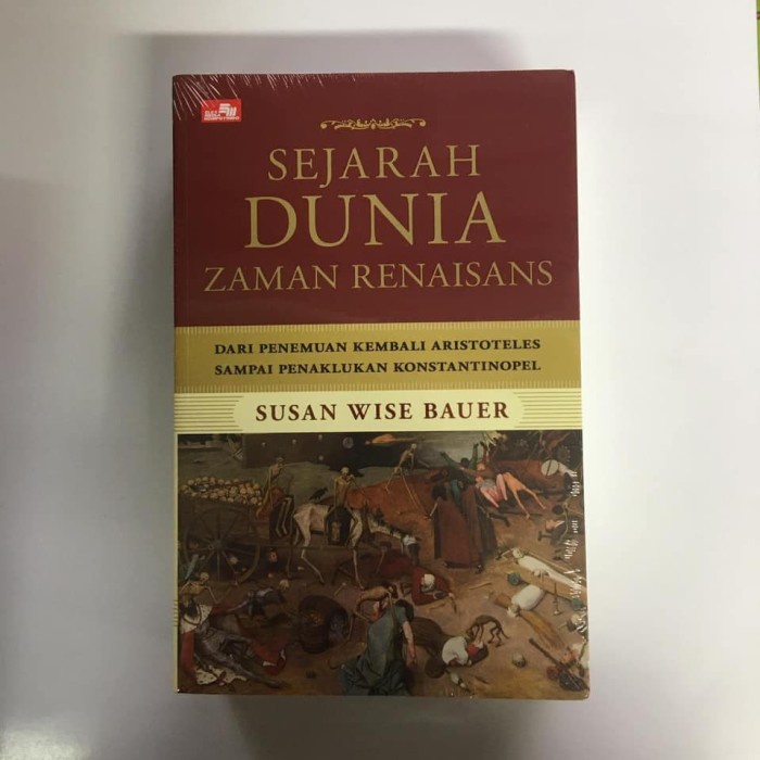 

MUST HAVE!! SEJARAH DUNIA ZAMAN RENAISANS - DARI PENEMUANAN KEMBALI ARISTOTELES SA TERBARU