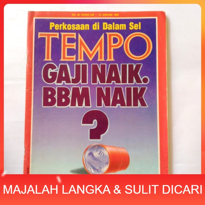 Majalah TEMPO No.46 Jan 1990 Cover GAJI NAIK BBM NAIK Langka
