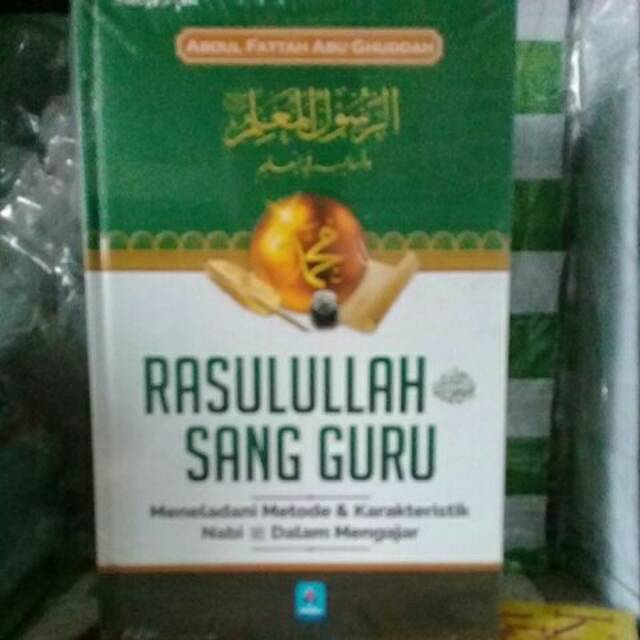 RASULULLAH SANG GURU