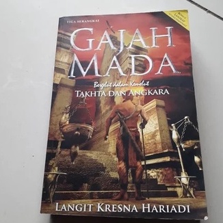 BUKU GAJAH MADA SANGA TURANGGA PAKSOWANI, BERGELUT DALAM KEMELUT TAKHTA DAN ANGKARA, MADAKARIPURA HAMUKTI PALAPA, MAKAR DHARMAPUTRA, HAMUKTI PALAPA [ORIGINAL]