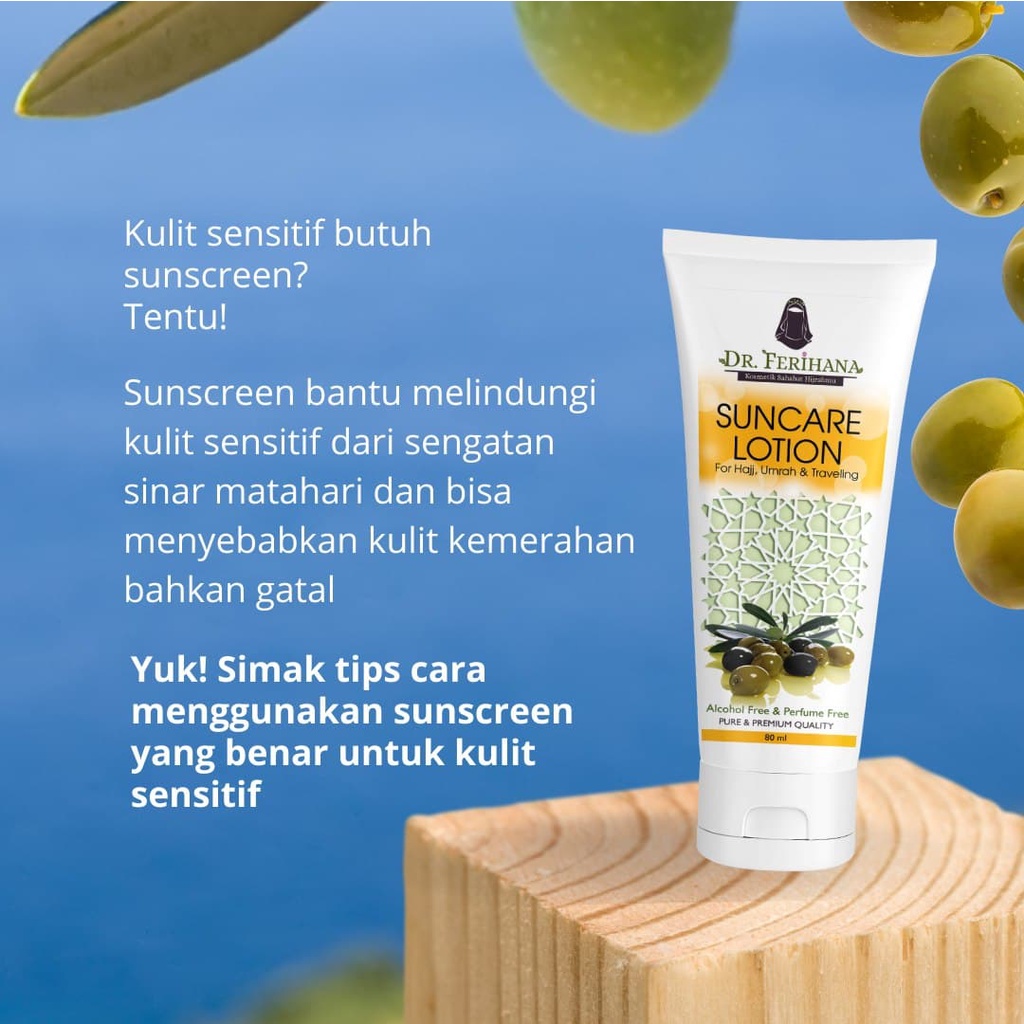 SUNCARE LOTION FOR HAJJ, UMRAH &amp; TRAVELING DR. FERIHANA SKINCARE