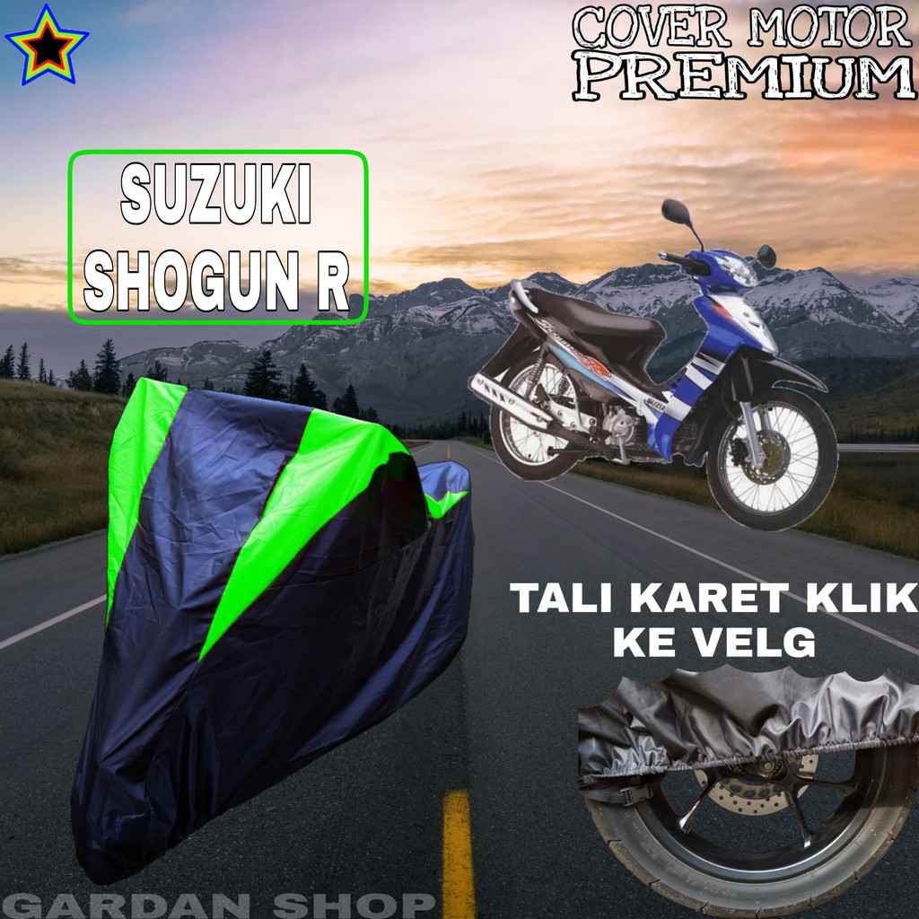 Sarung Motor SUZUKI SHOGUN R Hitam HIJAU Body Cover Penutup Pelindung Motor Shogun PREMIUM