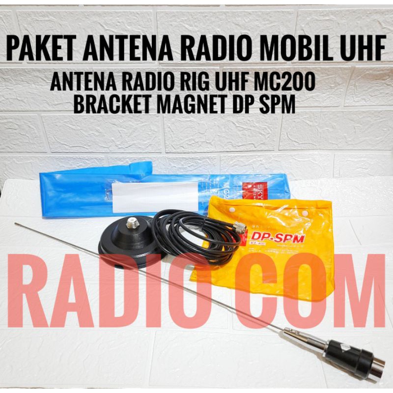 PAKET ANTENA RADIO MOBIL UHF PLUS BRACKET MAGNET DP SPM / ANTENA RADIO RIG MOBIL UHF MC200 MURAH