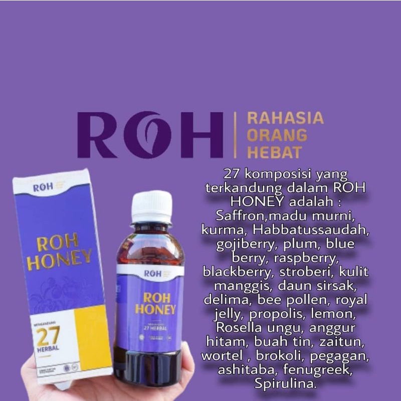 

Madu ROH