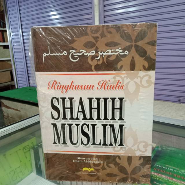 Buku Ringkasan Hadis Shahih Muslim
