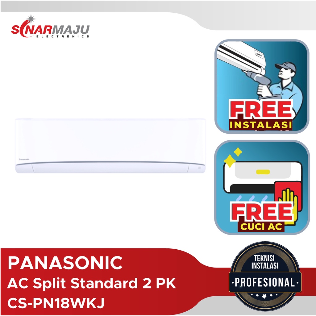 AC Standard Panasonic 2 PK CS-PN18WKJ CSPN18WKJ Free Instalasi + Cuci AC