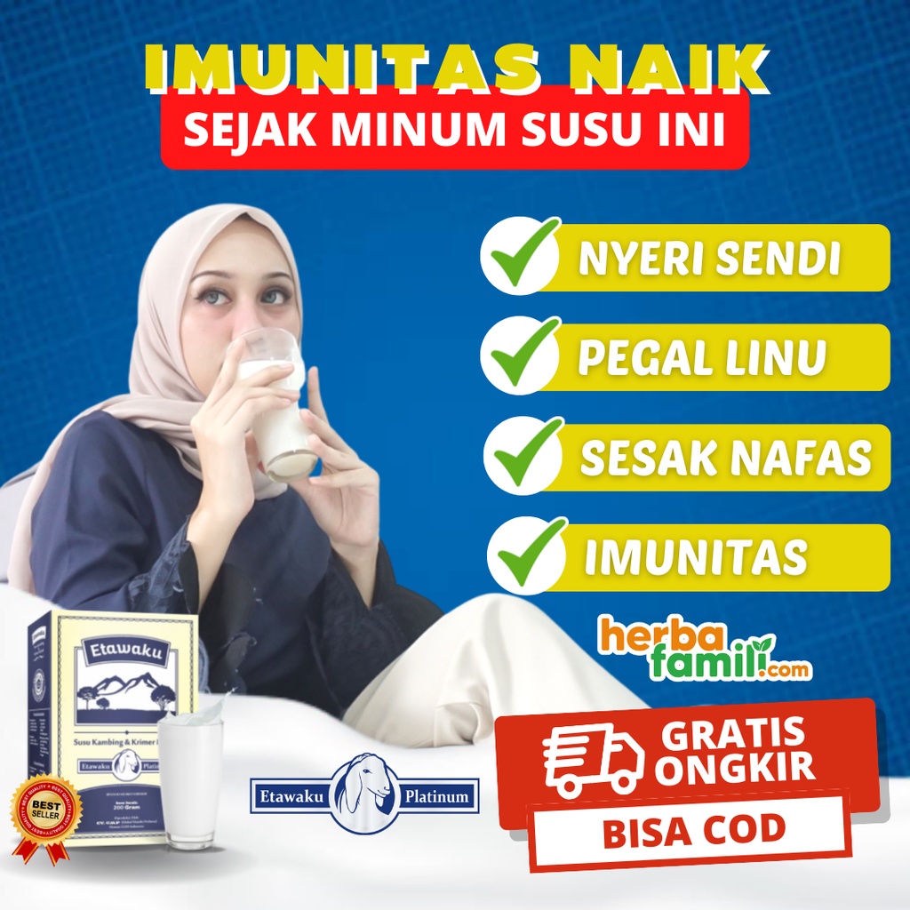 ETAWAKU PLATINUM 100% ORIGINAL | Susu Kambing ORI Official Store Asli Cara Ampuh Atasi Nyeri Sendi dan Sesak Nafas Secara Alami Aman Tanpa Efek Samping Etawaku Platinum