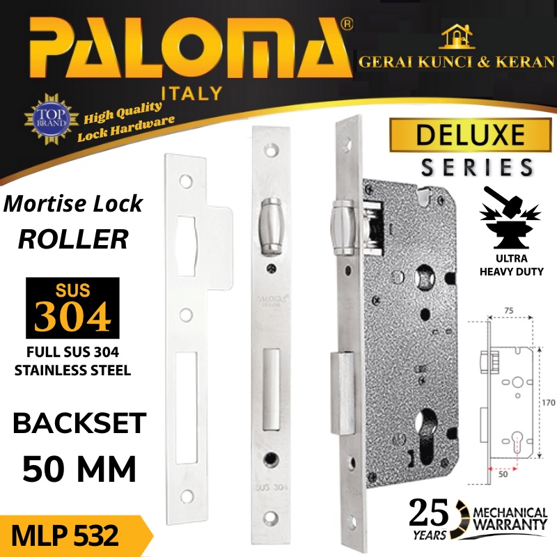 BODY KUNCI  PELOR PALOMA 50 MM MLP 532 STAINLESS STEEL SUS 304 MORTISE LOCK  DELUXE ROLLER