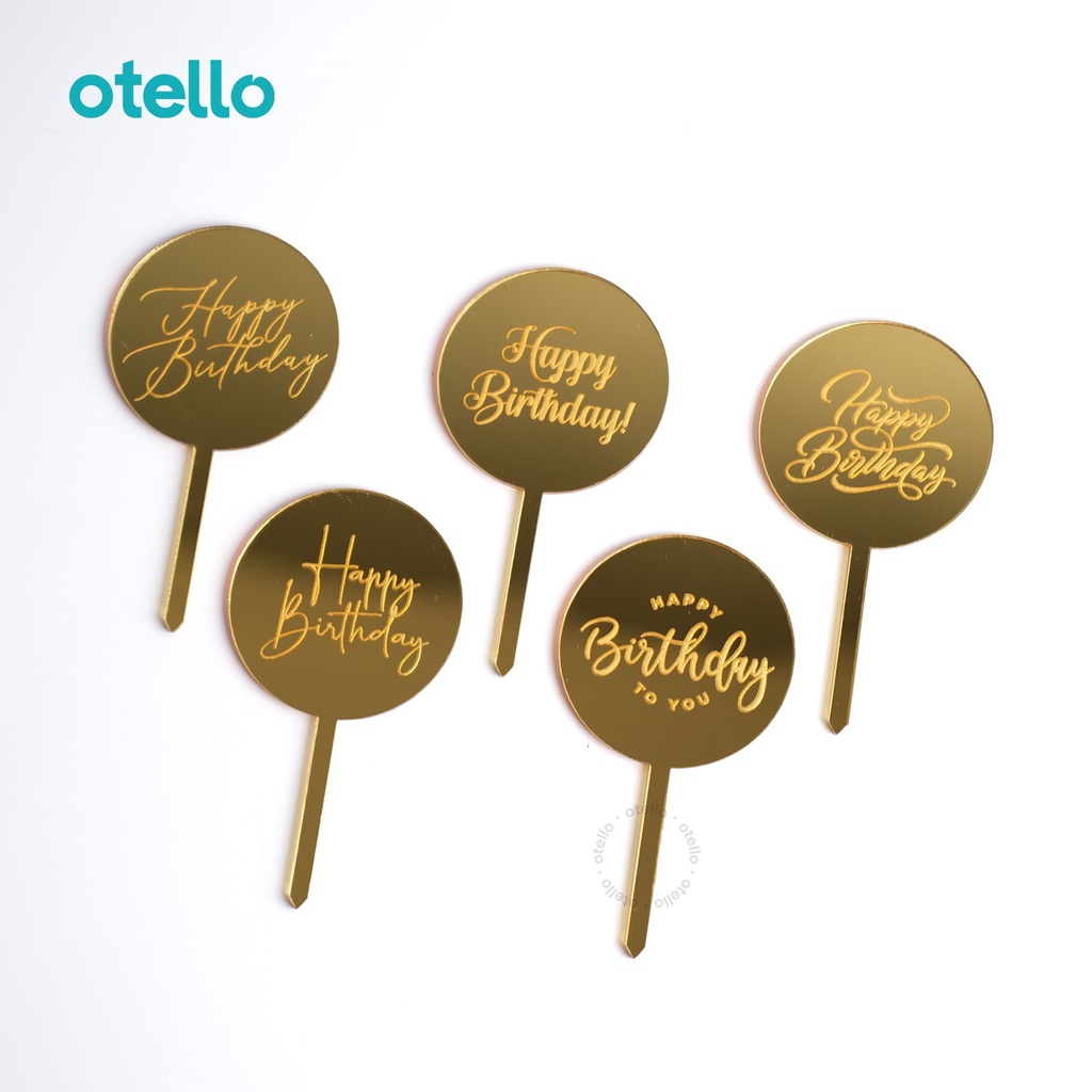 Otello Cake Topper Happy Birthday Mini Hiasan Kue Ulang Tahun Caketopper Acrylic Akrilik Hbd Bday