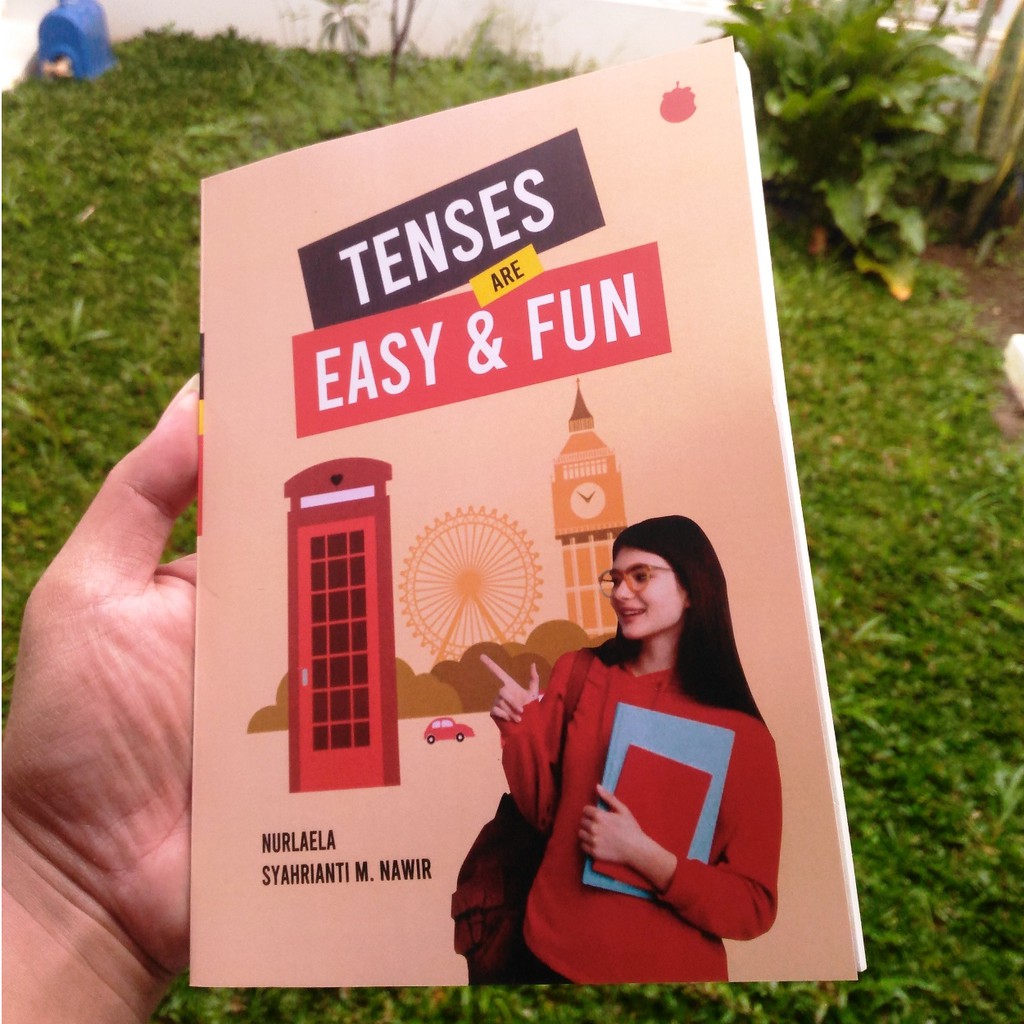 Buku Tenses Are Easy & Fun Belajar Menguasai Tata Bahasa Inggris Dengan Mudah Dan Cepat-2