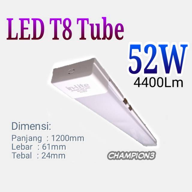 Lampu T8 LED 52w panjang 120cm 220V super terang IN-LITE