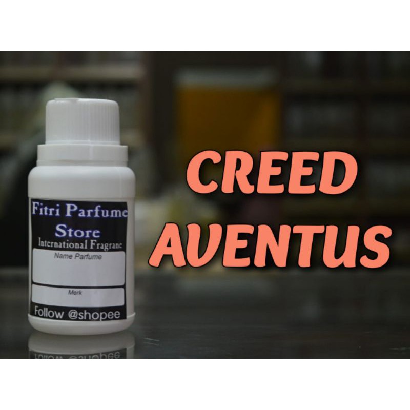 Bibit parfum CREED AVENTUS 100ml