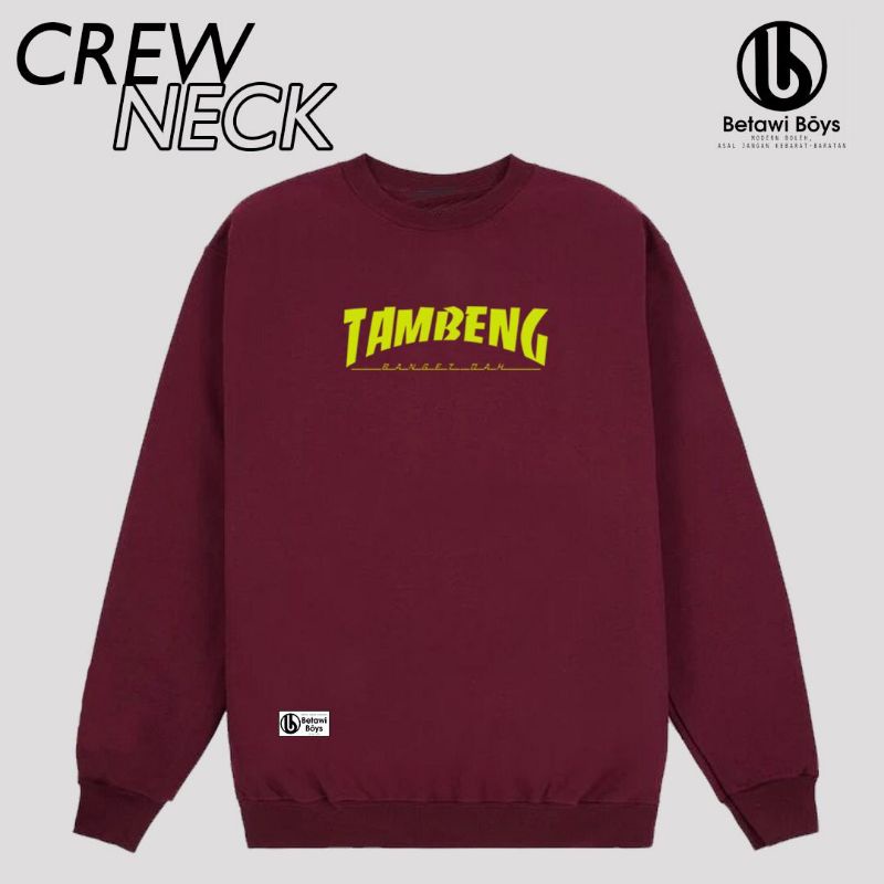 Crewneck Betawi Boys - TAMBENG - Crewneck Unisex Pria dan Wanita