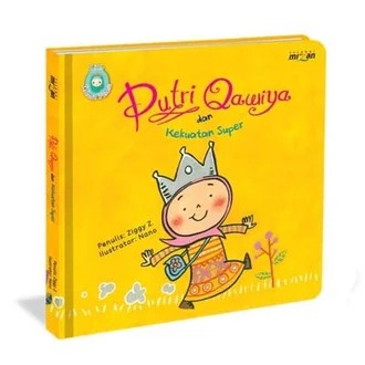 LITTLE ISLAMIC PRINCESS: PUTRI QAWIYA DAN KEKUATAN SUPER