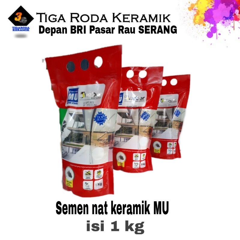 semen nat keramik MU 1 kg pengisi nat keramik