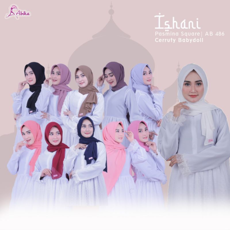 PASMINA SQUARE ISHANI BY ABIKA HIJAB AB 486