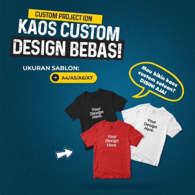 BAJU KAOS SABLON CUSTOM SATUAN FOTO GAMBAR NAMA TULISAN KATA KATA DESAIN SENDIRI