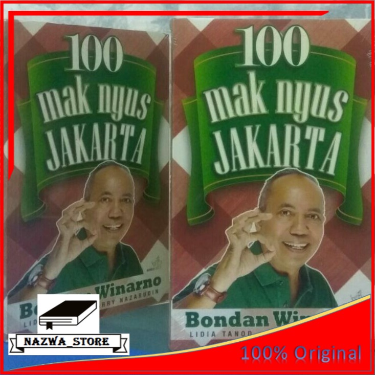 Buku 100 Mak Nyus Jakarta Bondan Winarno