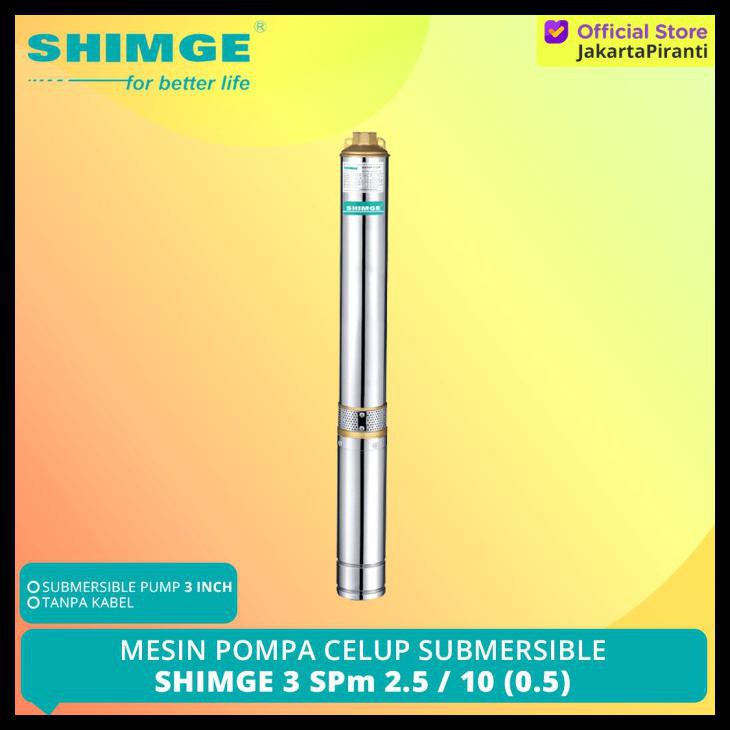 MESIN POMPA AIR SUBMERSIBLE SATELIT 3 INCH SHIMGE 3SPM2.5/10