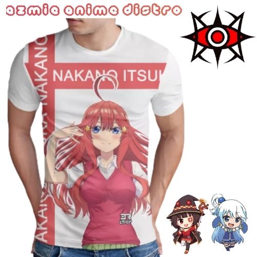 kaos Printing Anime Itsuki Nakano