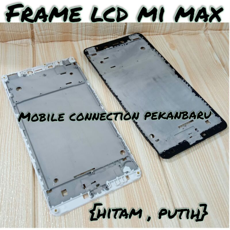 FRAME LCD MI MAX