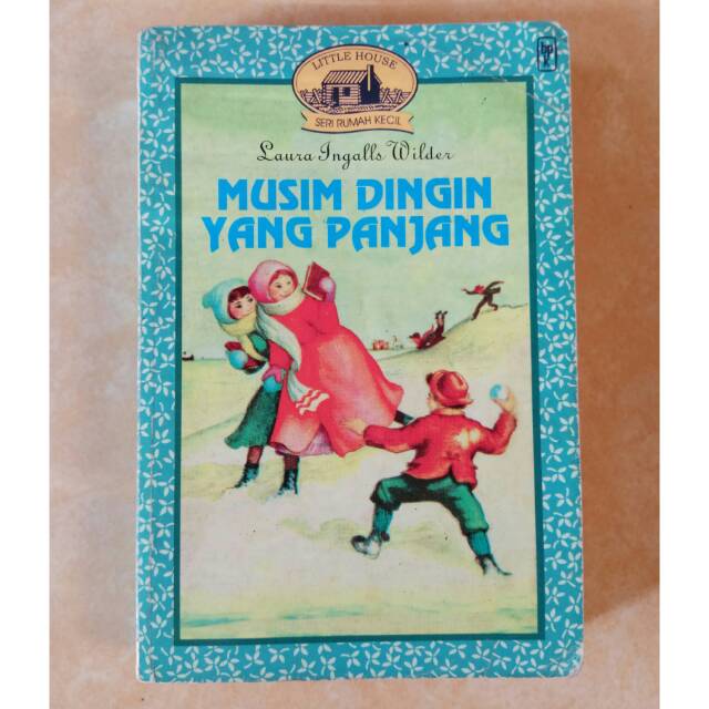 Seri Little House Laura Ingalls Wilder "Musim Dingin yang Panjang"