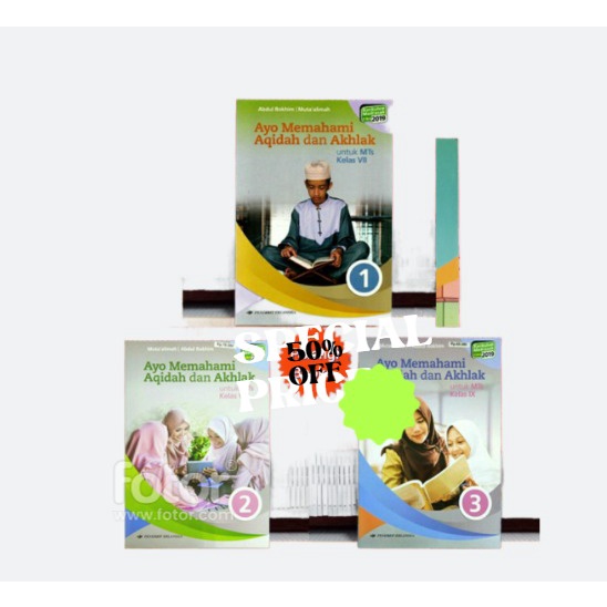 Ayo Memahami Aqidah dan Akhlak KELAS 7,8,9