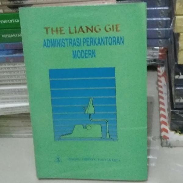 Buku The Liang Gie Administrasi Perkantoran - Info Berbagi Buku