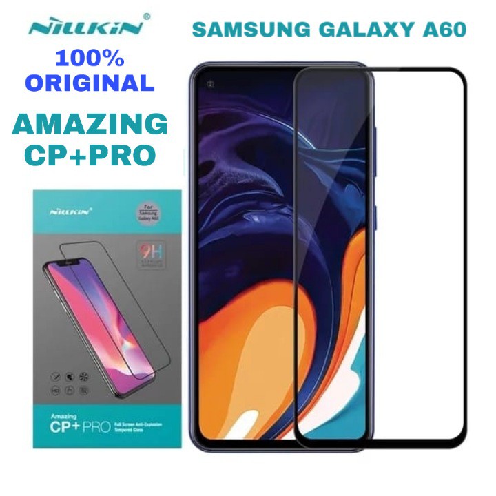 TEMPERED GLASS NILLKIN CP+PRO SAMSUNG GALAXY A60 / A 60 . a60 / a 60