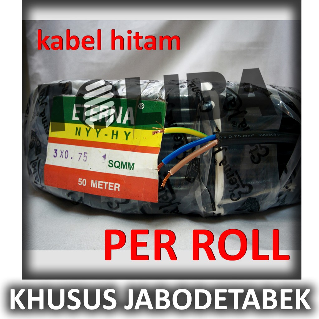 kabel hitam kabel eterna nyyhy 3x0.75 3x0,75 kabel serabut isi 3 / 50meter 50m kabel roll GOS*ND sni