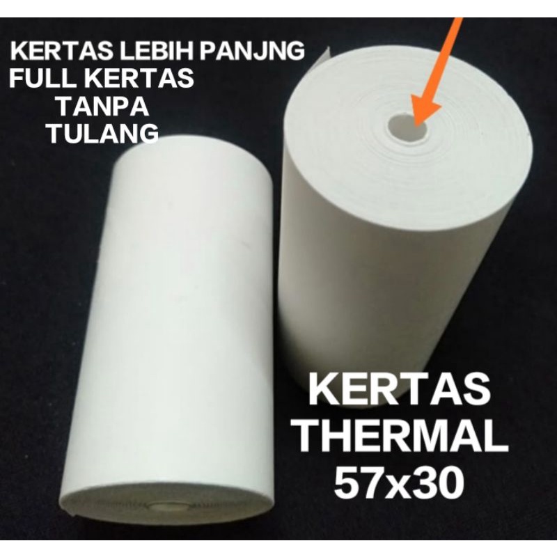 

KERTAS THERMAL POLOS 57x30 / 58x30