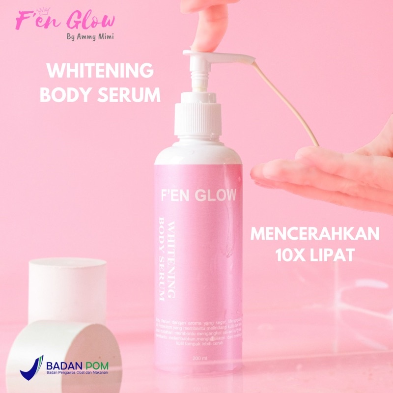 BODY SERUM WHITENING F’EN GLOW/PUTIH PERMANEN TANPA SUNTIK