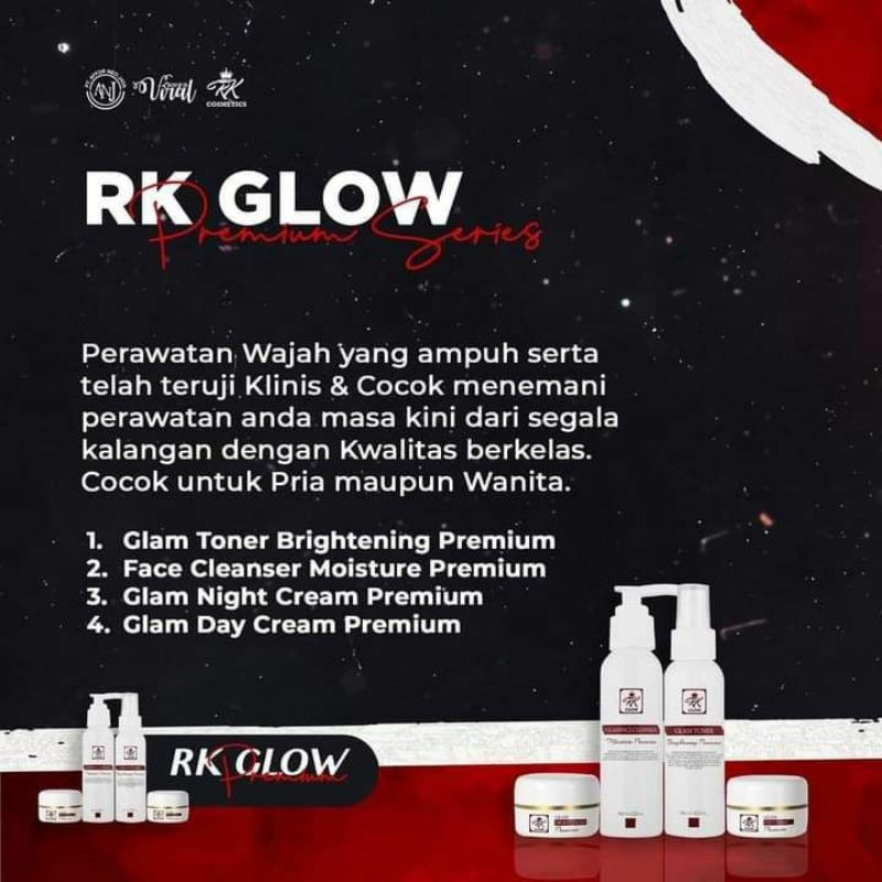Rk glow skincare rk glow premium rk glow oroginal skincare bpom